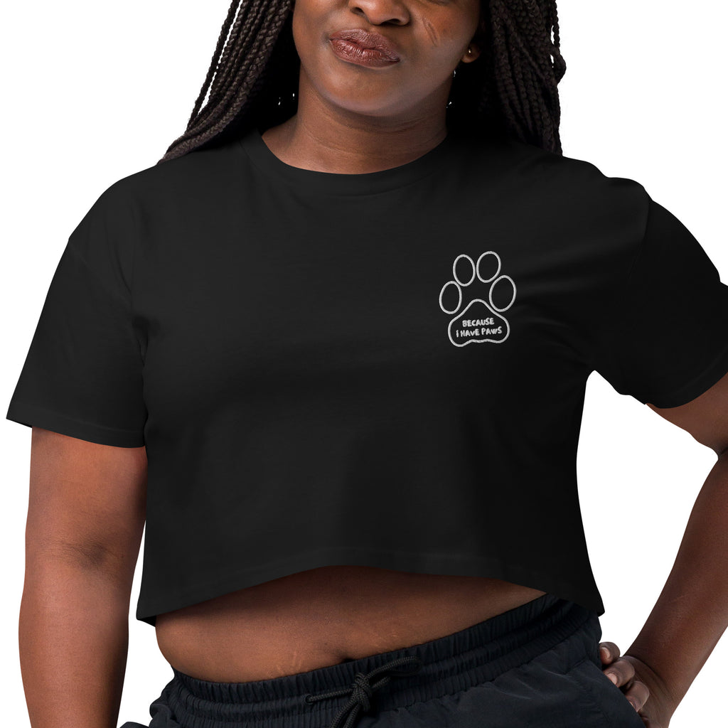 Crop Top // Because I have Paws // Embroidered